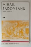 HANU ANCUTEI de MIHAIL SADOVEANU , 2003