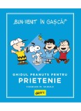 Cumpara ieftin Peanuts. Ghiduri Pentru Viata: Ghidul Peanuts Pentru Prietenie, Charles M. Schulz - Editura Art