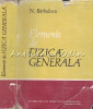 Elemente De Fizica Generala - N. Barbulescu - Tiraj: 3620 Exemplare