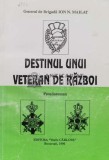 Destinul unui veteran de razboi - 1996 - Ion N. Mailat ($L95)