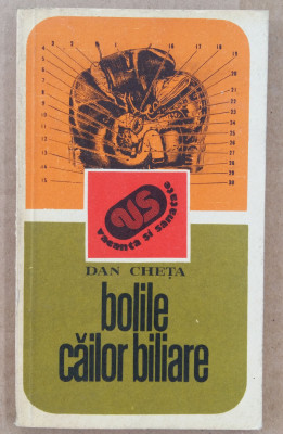 (C512) DAN CHETA - BOLILE CAILOR BILIARE foto