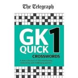 Telegraph GK Quick Crosswords Volume 1