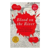 Blood on the River