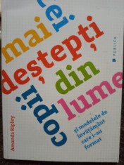 Amanda Ripley - Cei mai destepti copii din lume foto