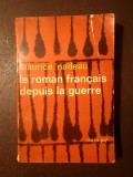Maurice Nadeau - Le roman francais depuis la guerre (Gallimard; 1963)