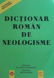DICTIONAR ROMAN DE NEOLOGISME - ELENA CIOBANU