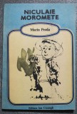 Marin Preda - Niculaie (Niculae) Moromete (cu ilustrații de Constantin Baciu)