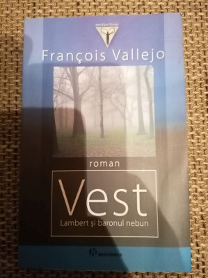 Francois Vallejo-Vest-Lambert si baronul nebun foto