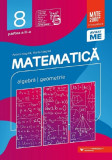 Matematica. Clasa a VIII-a, Partea a II-a. Consolidare - algebra/ geometrie