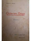 Octavian C. Taslauanu - Octavian Goga - Amintiri (Editia: 1939)