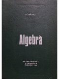 D. Draghici - Algebra (editia 1972)