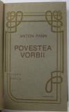 POVESTEA VORBII de ANTON PANN , Timisoara 1991