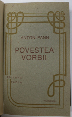 POVESTEA VORBII de ANTON PANN , Timisoara 1991 foto