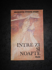 HENRIETTE YVONNE STAHL - INTRE NOAPTE SI ZI (1988) foto