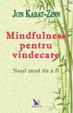 Mindfulness pentru vindecare - Jon Kabat-Zinn