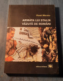 Armata lui Stalin vazuta de romani Pavel Moraru