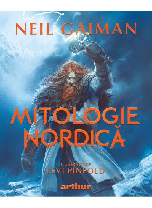 Mitologie Nordica. Editie Ilustrata, Neil Gaiman - Editura Art