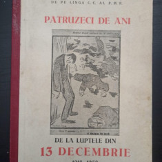 Institutul de Istorie al Partidului de pe Linga C. C. al P.M.R - Patruzeci de ani de la Luptele din 13 Decembrie