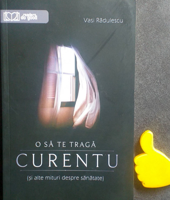 O sa te traga curentu - Vasi Radulescu