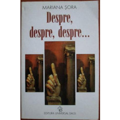 Mariana Sora - Despre, Despre, Despre...
