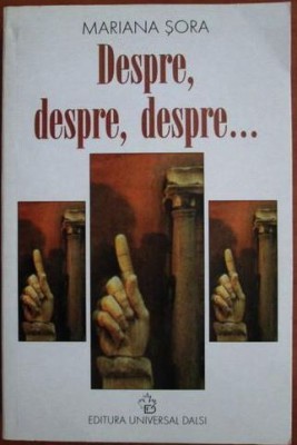 Mariana Sora - Despre, Despre, Despre... foto