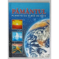 PAMANTUL , PLANETA CU O MIE DE FETE , 2011