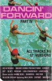 Various - Dancin' Forward - Part IV, Caseta audio