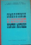 COMBUSTIBILI SI LUBRIFIANTI PENTRU MOTOARE - C. ARAMA, B. GRUNWALD