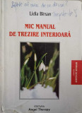 MIC MANUAL DE TREZIRE INTERIOARA-LIDIA BIRSAN