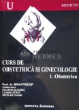 Curs de obstetrica si ginecologie (1. Obstetrica) - Mihai Pricop (W27), Institutul European