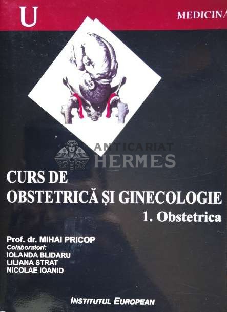 Curs de obstetrica si ginecologie (1. Obstetrica) - Mihai Pricop (W27)
