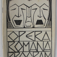 OPERA ROMANA , PROGRAM , STAGIUNEA 1929 -1930