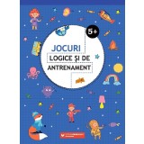Jocuri Logice Si De Antrenament. 5 Ani+, - Editura Paralela 45