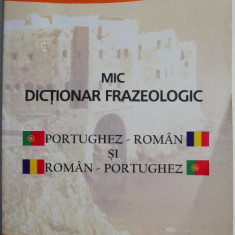 Mic dictionar frazeologic portughez-roman/roman-portughez – Georgiana Barbulescu