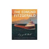 The Edmund Fitzgerald: Song of the Bell