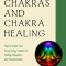 The Big Book of Chakras and Chakra Healing: How to Unlock Your Seven Energy Centers for Healing, Happiness, and Transformation