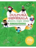 Cumpara ieftin Cultura generala pentru copii isteti. Fii increzator!/***