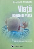 Carte Viata inainte de viata Jim B. Tucker - noua sau anticariat stare buna