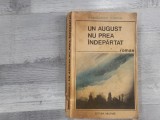 Un august nu prea indepartat de Haralambie Barzan