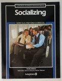 SOCIALIZING , LONGMAN BUSINESS ENGLISH SKILLS by MARK ELLIS and NINA O&#039; DRISCOLL , 1991