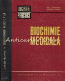 Cumpara ieftin Biochimie Medicala. Lucrari Practice - Gh. Tanasescu, Georgeta Costescu