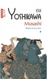 Musashi - Volumul 1. Roata norocului | Eiji Yoshikawa, 2019, Polirom