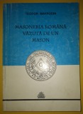 Masoneria Romana Vazuta de un Mason - Teodor Mavrodin, Cultura Pitesti 1999, Carte Masonerie, Sublinieri Creion