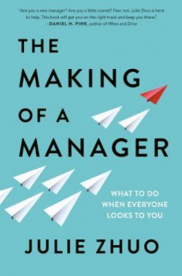 The Making of a Manager: What to Do When Everyone Looks to You foto