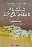 Cumpara ieftin Rocile argiloase in practica inginereasca - 1985 - Florian Zamfirescu (AG32), Tehnica