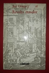 Jose Ortega y Gasset - Revolta maselor foto