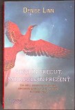VIETI IN TRECUT, MIRACOLE IN PREZENT-DENISE LINN-348095