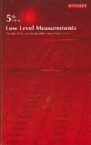 Low Level Measurements