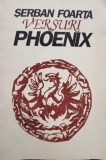 Serban Foarta - Phoenix - Versuri (Editia: 1994)