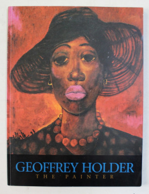 GEOFFREY HOLDER THE PAINTER , ALBUM CU LUCRARILE ARTISTULUI , 1995 , CONTINE DEDICATIA ARTISTULUI* foto